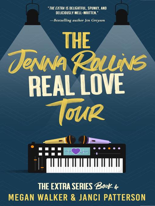 Title details for The Jenna Rollins Real Love Tour by Janci Patterson - Available